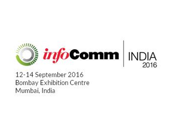 Infocomm 2016 Mumbai, India